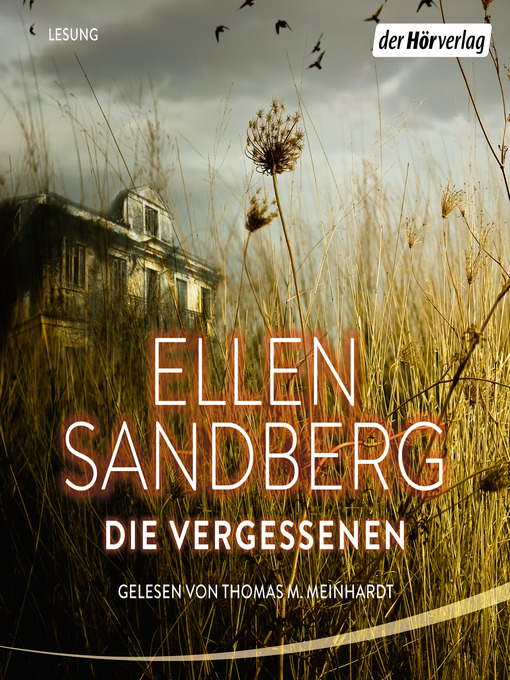 Titeldetails für Die Vergessenen nach Ellen Sandberg - Verfügbar
